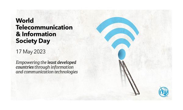 Celebrating World Telecommunications Day 2023